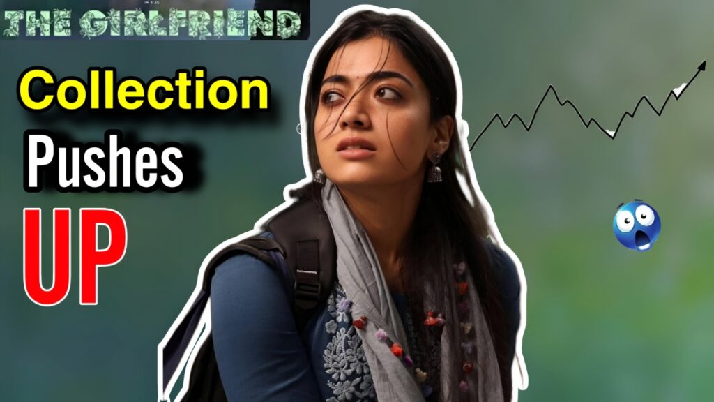 The Girlfriend Movie Day 2 Collections: Strong Hold at Box Office!